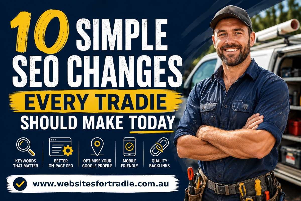 10 simple SEO changes for tradies